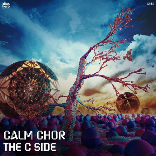 Calm Chor - The C Side [SH151]